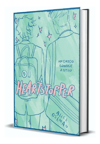 Heartstopper Tomo N°1 - Edicion Especial Tapa Dura