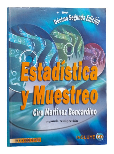 Libro Estadística Y Muestreo 12 Edición 