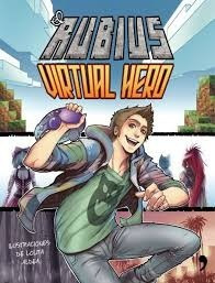 Virtual Hero - El Rubius - Temas De Hoy