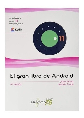 Libro El Gran Libro De Android   8 Ed De Jesus Tomas Girones