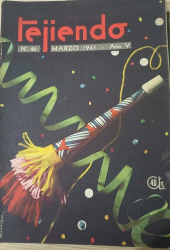 Set 7 Antiguas Revistas Tejiendo Década Del 40. Excelentes. (Usado)
