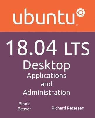 Libro Ubuntu 18.04 Lts Desktop : Applications And Adminis...