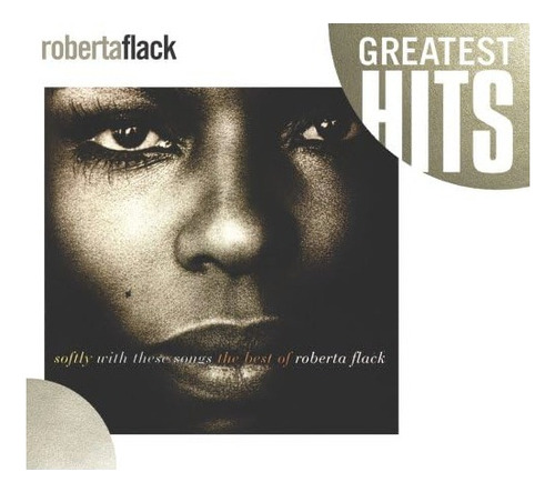 Roberta Flack  Softly With These Songs - The Best Of 