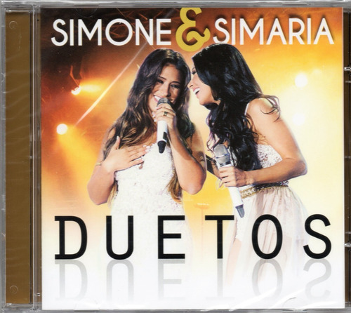Simone & Simaria Cd Duetos  Lacrado Original Frete Gratis