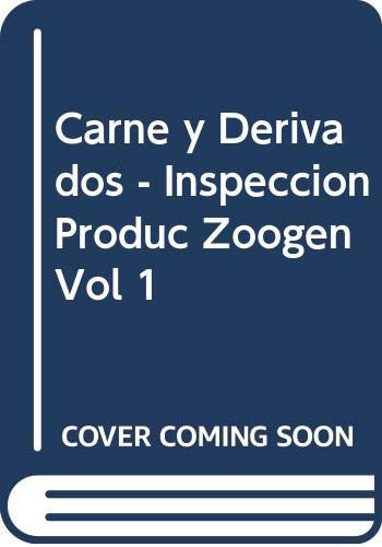 Libro Inspección Y Control De Productos Zoogenos - Volumen 1