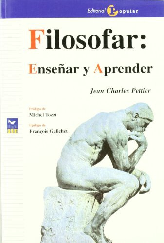 Filosofar Ensenar Y Aprender - Pettier Jean Charles