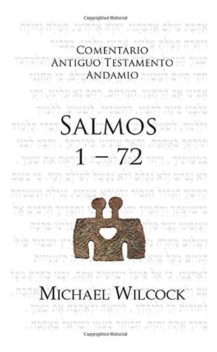 Libro: Salmos 1-72: Cantos Para El Pueblo De Dios Testamento