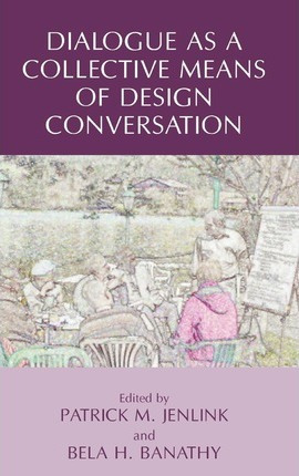 Libro Dialogue As A Collective Means Of Design Conversati...