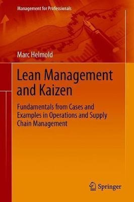 Lean Management And Kaizen : Fundamentals From Cases And ...