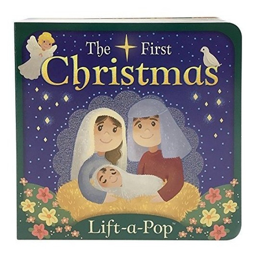 Book : The First Christmas Lift-a-pop Board Book For Babies