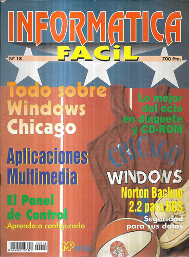 Revista Informática Fácil 18 / Todo Sobre Windows Chicago