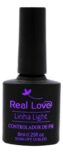 Desidratador Para Unhas Controlador De Ph 8ml - Real Love