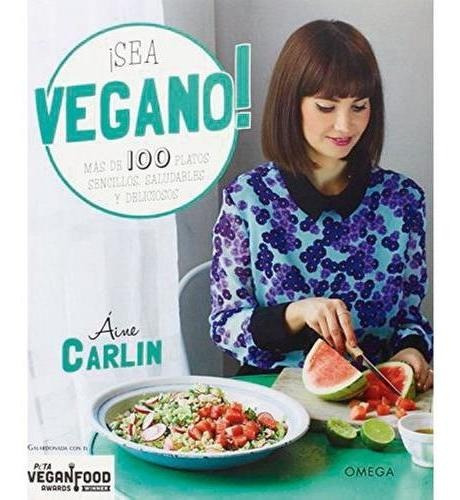 Sea Vegano / Aine Carlin