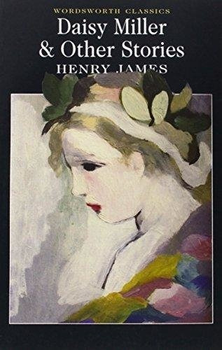 Daisy Miller & Other Stories - Henry James