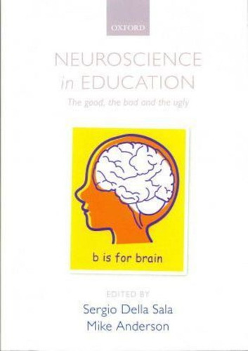 Neuroscience In Education / Sergio Della Sala