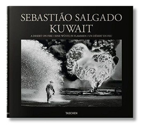 Sebastiao Salgado Kuwait (ale/fr/ing) - Aa.vv