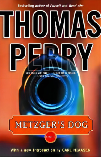 Metzger's Dog, De Thomas Perry., Vol. 1. Editorial Random House Usa Inc, Tapa Blanda En Inglés