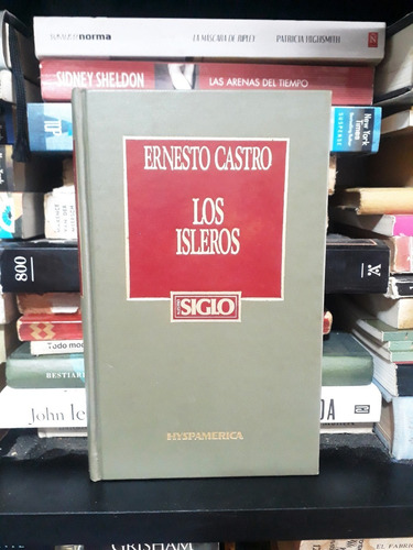 Los Isleros - Ernesto Castro - Ed Hyspamerica