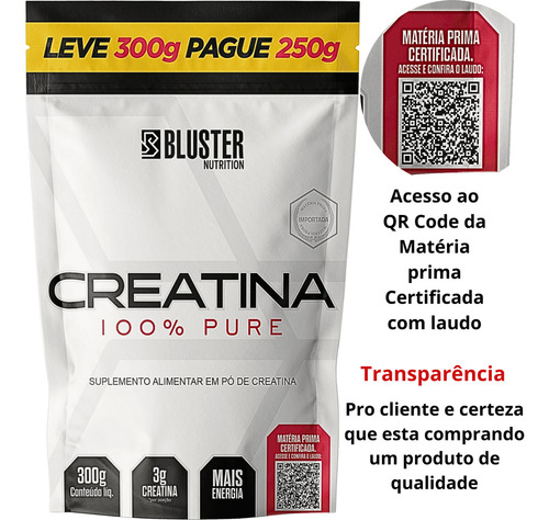 Creatina Monohidratada 300g 100% Pura - Bluster Nutrition Sabor Sem Sabor