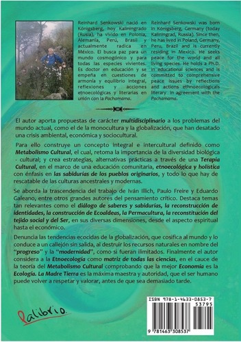 Metabolismo Cultural Como Estrategia Para Preservar La Identidad Cultural Y Ecológica, De Reinhard Senkowski. Editorial Palibrio En Español