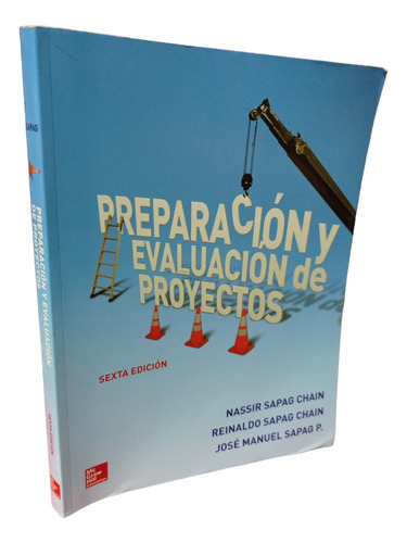 Preparación Y Evaluación De Proyectos N. Sapag 6 Edición (Reacondicionado)
