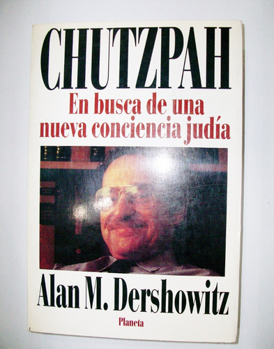 Chutzpah - Alan M. Dershowitz - Planeta