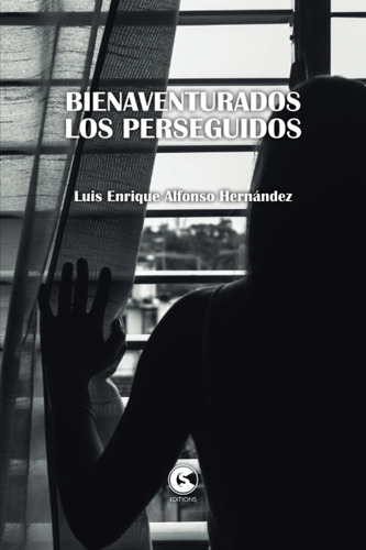 Libro: Bienaventurados Los Perseguidos (spanish Edition)
