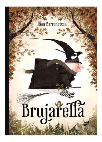 Libro Brujarella - Iban Barrenetxea - Thule
