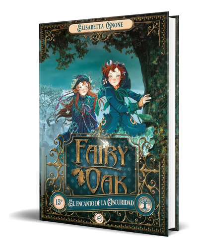 Libro Fairy Oak Vol.2 [ Elisabetta Gnone ] Original