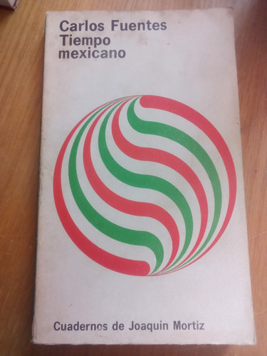 Tiempo Mexicano - Carlos Fuentes