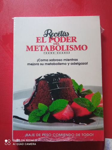 Recetas El Poder Del Metabolismo. Frank Suárez 