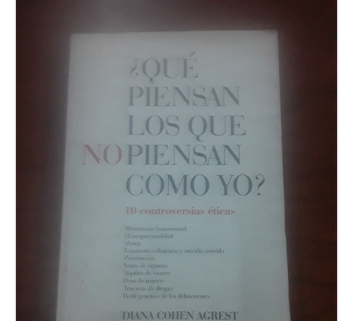 Diana Cohen - Que Piensan Los Que No Piensan Como Yo? (Usado)