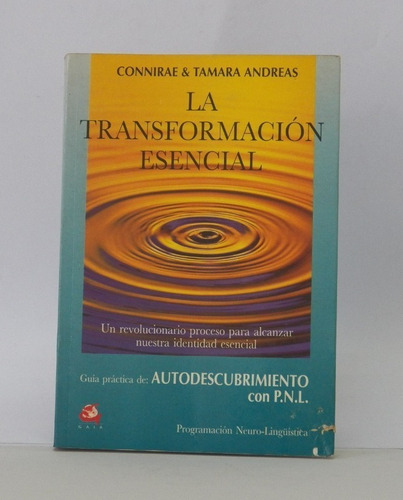 Libro Autodescubrimiento Con Pnl/ La Transformación Esencial