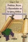 Profetas Reyes Y Hacendados En La Epoca Biblica - Yafe Fel*-