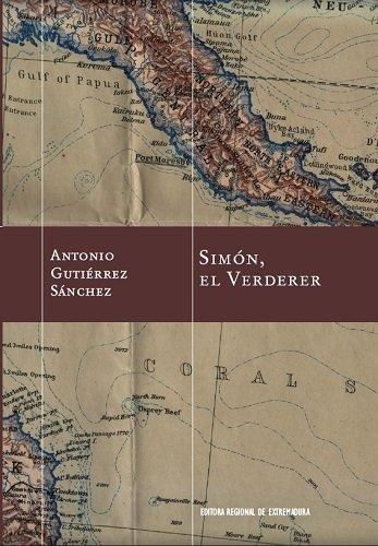 Simon, El Verderer, De Gutiérrez Sánchez, Antonio. Editorial Editora Regional De Extremadura, Tapa Blanda En Español