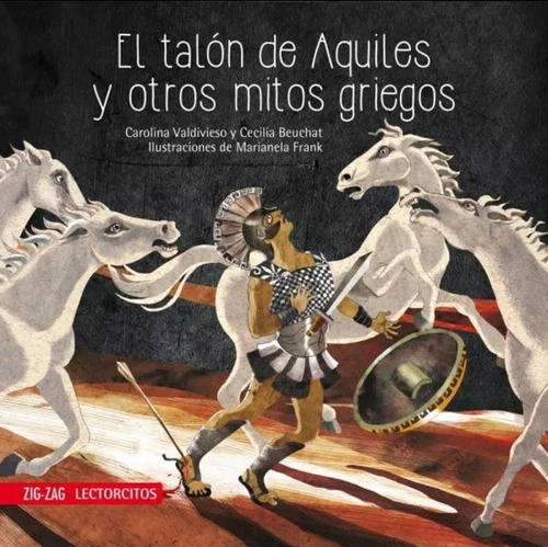 El Talon De Aquiles Y Otros Mitos Griegos