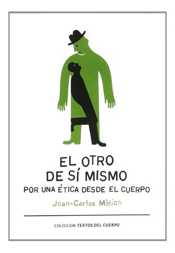 Libro El Otro De Si Mismo  De Vv Aa