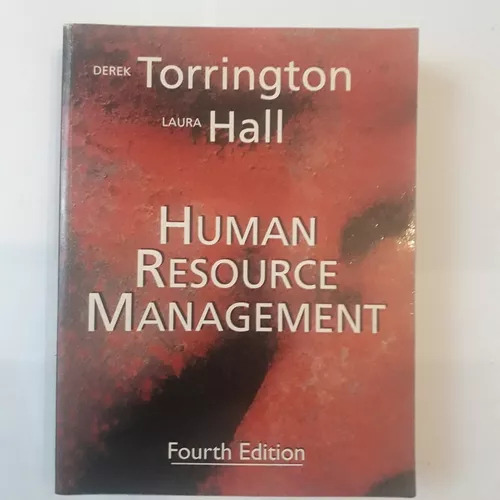 Human Resource Management Derek Torrington - Laura Hall