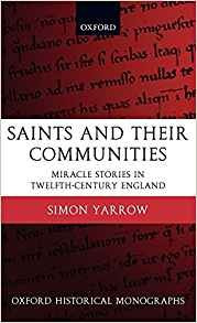 Saints And Their Communities Miracle Stories In Twelfthcentu