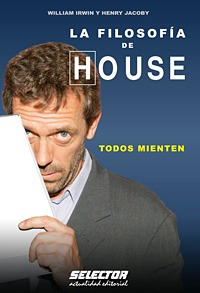 La Filosofia De House - Dr. House - Todos Mienten