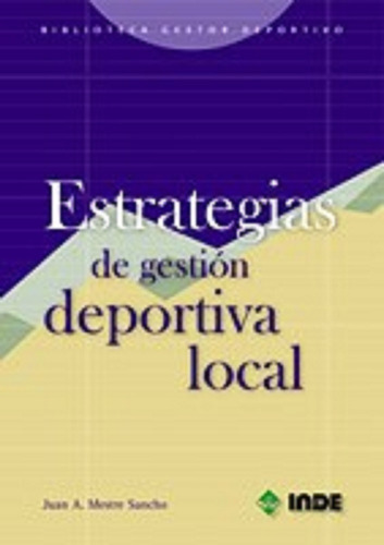 Estrategias De Gestion Deportiva Local