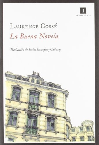Buena Novela, La - Laurence Cosse