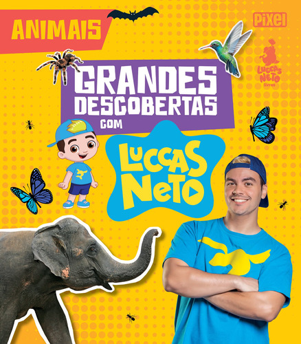 Grandes Descobertas com Luccas Neto - Animais, de Neto, Luccas. Editora Nova Fronteira Participações S/A, capa dura em português, 2019