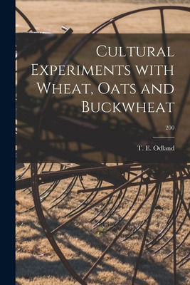 Libro Cultural Experiments With Wheat, Oats And Buckwheat...