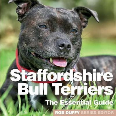 Libro Staffordshire Bull Terriers : The Essential Guide -...