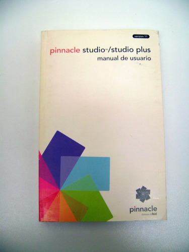 Pinnacle Studio Version 11 Manual De Usuario Avid Ok Boedo