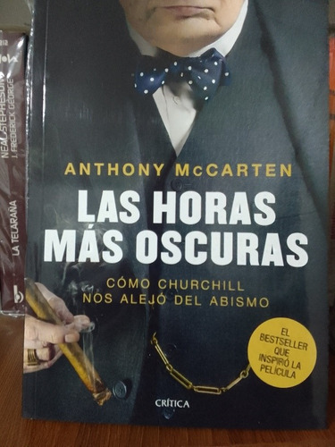 Las Horas Más Oscuras - Anthony Mccarten