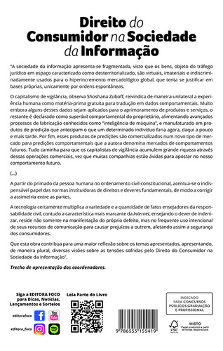 Direito do Consumidor na Sociedade da Informação, de () MARTINS, GUILHERME MAGALHÃES/ () MARTINS, FERNANDO RODRIGUES/ () GERONIMO BEZERRA DOS SANTOS, LINDOJON. Editorial Editora Foco Jurídico Ltda, capa mole em português, 2022
