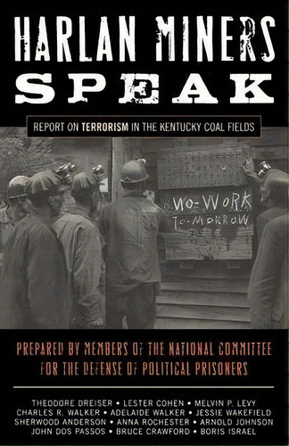 Harlan Miners Speak : Report On Terrorism In The Kentucky Coal Fields, De National Committee For The Defense Of Political Prisoners. Editorial The University Press Of Kentucky, Tapa Blanda En Inglés
