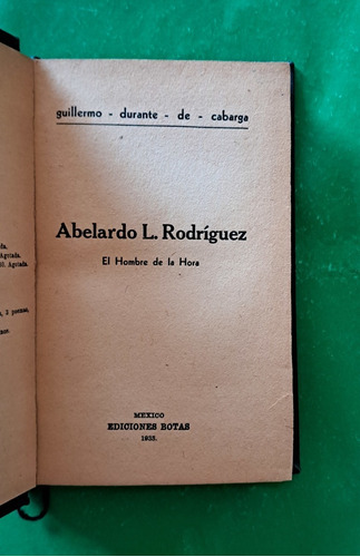 Abelardo L. Rodríguez . Guillermo Durante De Cabarga